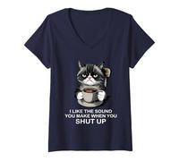 Womens I Like The Sound You Make When You Shut Up Funny Cat Coffee V-Neck T-Shirt