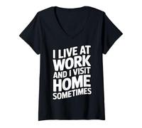 Women's I Live at Work and I Visit Home Sometimes Funny Employee Job V-Neck T-Shirt
