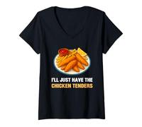 Womens I’ll Just Have The Chicken Tenders Funny Foodie Food Lovers V-Neck T-Shirt