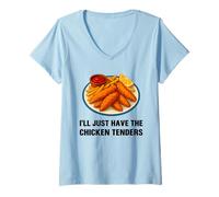 Womens I’ll Just Have The Chicken Tenders Funny Foodie Food Lovers V-Neck T-Shirt