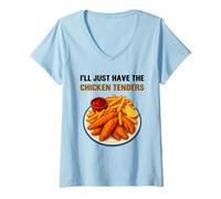 Womens I’ll Just Have The Chicken Tenders Funny Foodie Food Lovers V-Neck T-Shirt