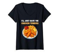 Womens I’ll Just Have The Chicken Tenders Funny Foodie Food Lovers V-Neck T-Shirt