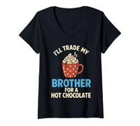 Womens I’ll Trade My Brother for Hot Chocolate V-Neck T-Shirt