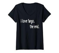 Women's I Love Fargo The End V-Neck T-Shirt