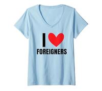 Women's I Love Foreigners Immigrants Human Rights Diverse Xenophobia V-Neck T-Shirt