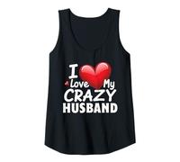 Womens I Love My Crazy Husband Fun and Romantic Design Tank Top