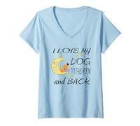 Women's I Love My Dog to THE Moon and Back T-Shirt TEE V-Neck T-Shirt