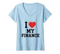 Womens I Love My Finance Funny Fiancé Pun Financial Independence V-Neck T-Shirt