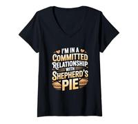 Womens I’m in A Committed Relationship with Shepherd’s Pie V-Neck T-Shirt