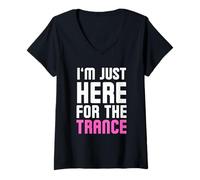Women's I’m Just Here for The Trance Festival Raver Statement V-Neck T-Shirt
