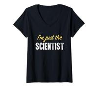 Womens I’m just The Scientist - Funny V-Neck T-Shirt