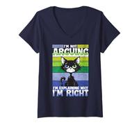 Womens I’m Not Arguing I’m Just Explaining Why I’m Right Funny Joke V-Neck T-Shirt