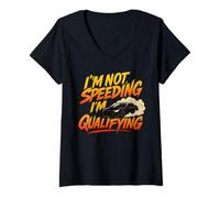 Womens I’m Not Speeding I’m Qualifying Funny Motorsport Racing V-Neck T-Shirt