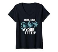 Womens I’m Silently Judging Your Teeth Funny Dentist Gifts Women V-Neck T-Shirt