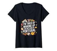Womens I’m Tired of Waking Up and Not Being In Portugal V-Neck T-Shirt
