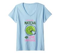 Women's I Made You Matcha Love Language Cute Green Tea Aesthetic Art V-Neck T-Shirt