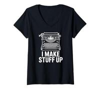 Women's I Make Stuff Up Funny Writing Author Humor V-Neck T-Shirt