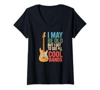 Women's I May Be Old But I Got to See All The Cool Bands Rock V-Neck T-Shirt