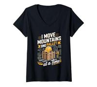 Women's I Move Mountains One Pallet At A Time Forklift Operator V-Neck T-Shirt