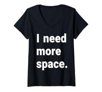 Women's I Need More Space V-Neck T-Shirt