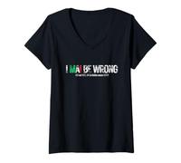 Womens I Never BE Wrong (Never in Italian Means Never) V-Neck T-Shirt