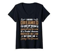 Womens I Never Dreamed Daughter in Law of Freaking Mother in Law V-Neck T-Shirt