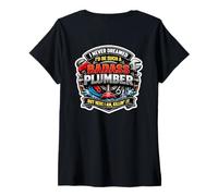 Women's I Never Dreamed I'd Be Such A Badass Plumber But Here I Am V-Neck T-Shirt