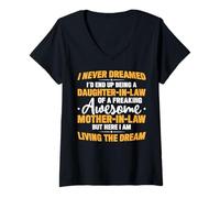 Womens I Never Dreamed I'd End Up Being A Daughter in Law Mom Gifts V-Neck T-Shirt