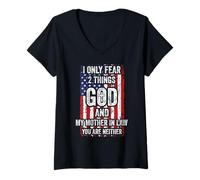 Women's I Only Fear Two Things God and My Mother in Law V-Neck T-Shirt