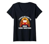 Womens I Paused My Game to Dodge Family Questions Thanksgiving V-Neck T-Shirt