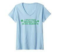 Womens I Put The Double D's In St Paddy's Day Funny St Patricks Day V-Neck T-Shirt