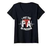 Womens I Put The PA in Passion Funny Physician Assistant PA V-Neck T-Shirt