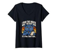 Women's I Ran The House While You were Gone Its Fine Dont Ask V-Neck T-Shirt