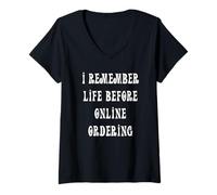 Womens I Remember Life Before Online Ordering V-Neck T-Shirt