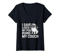 Women's I Save Lives My Pug Ruins My Couch Nurse V-Neck T-Shirt