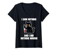 Women's I Saw Nothing and I Did Nothing Wrong Funny Cat Saying V-Neck T-Shirt