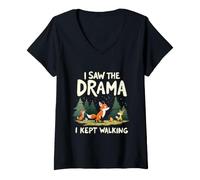 Women's I Saw The Drama I Kept Walking Fox Lover Quote V-Neck T-Shirt