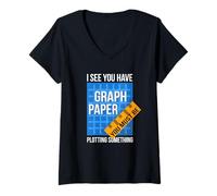 Womens I See U Have Graph Paper You Must Be Plotting Something V-Neck T-Shirt