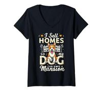 Womens I Sell Homes So My Dog Can Have A Mansion Funny dog, Realtor V-Neck T-Shirt