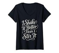 Womens I Shake It Better Than I Stir It Flirty Cocktail Bartending V-Neck T-Shirt