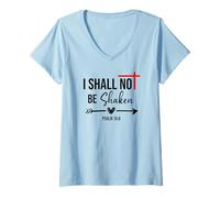 Womens I Shall Not Be Shaken Bible Verse Psalm 16:8 Christian Jesus V-Neck T-Shirt