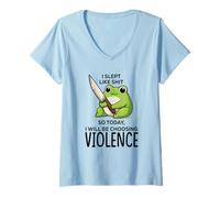 Women's I Slept Like sht so Today I Will be Choosing Violence, V-Neck T-Shirt
