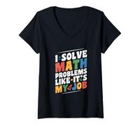 Womens I Solve Math Problems Like It's My Job Funny Back to School V-Neck T-Shirt