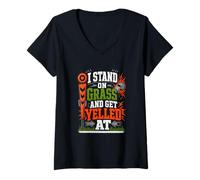 Women's I Stand On Grass and Get Yelled At Sideline Dad V-Neck T-Shirt