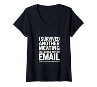Women's I Survived Another Meating That Should Have an Email Office V-Neck T-Shirt
