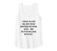 Womens I Swear I'm a Nice Girl Funny Sarcastic Sassy Unapologetic Tank Top