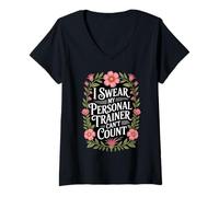 Womens I Swear My Personal Trainer Can't Count Floral V-Neck T-Shirt
