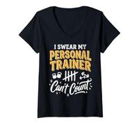 Women's I Swear My Personal Trainer Can't Count V-Neck T-Shirt