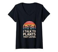 Women's I Talk to Plants They Listen Gardener Humor V-Neck T-Shirt