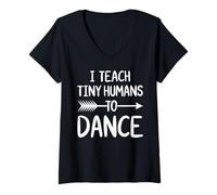 Women's I Teach Tiny Humans to Dance Funny Dance Teacher V-Neck T-Shirt